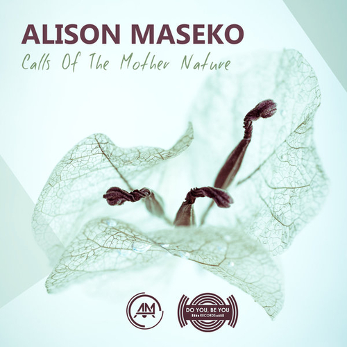 Alison Maseko - Calls of the Mother Nature [LV00093]